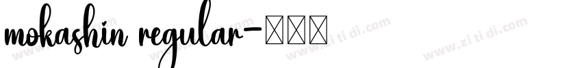 mokashin regular字体转换